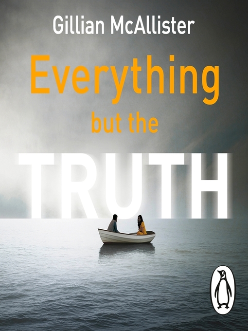 Title details for Everything but the Truth by Colleen Prendergast - Wait list